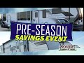 Pre Season Savings Event | Prosser&#39;s Premium RV Outlet