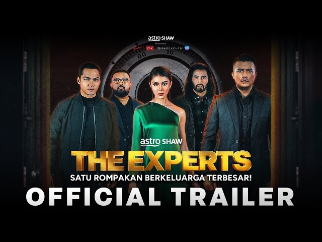 THE EXPERTS - OFFICIAL TRAILER | DI PAWAGAM 23 MEI 2024 class=