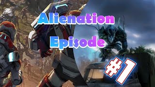Alienation Ep 1 Welcome to Alaska !!