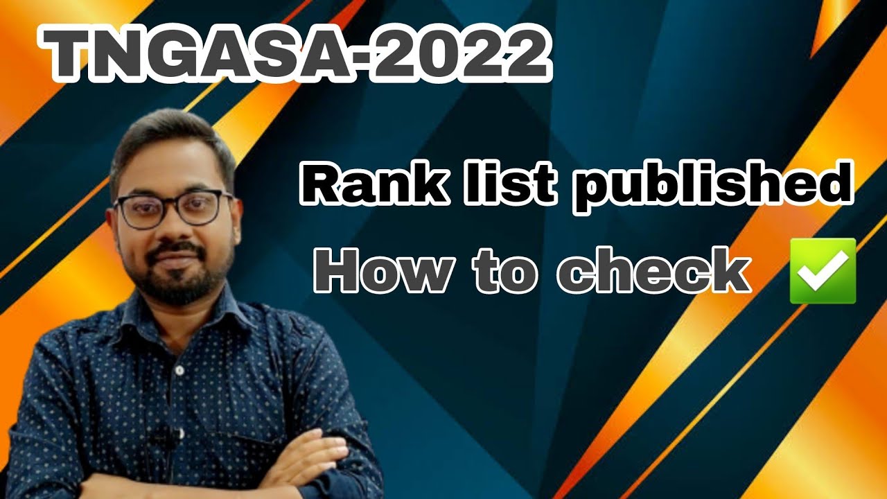 TNGASA-2022| Rank list published | How to check??