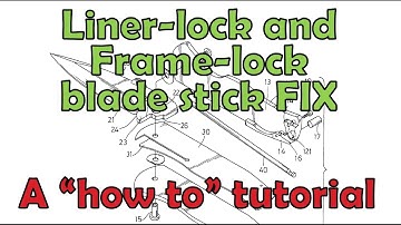 FIX it Tutorial.  Blade stick on liner and frame lock knives PLUS some extra hints and info