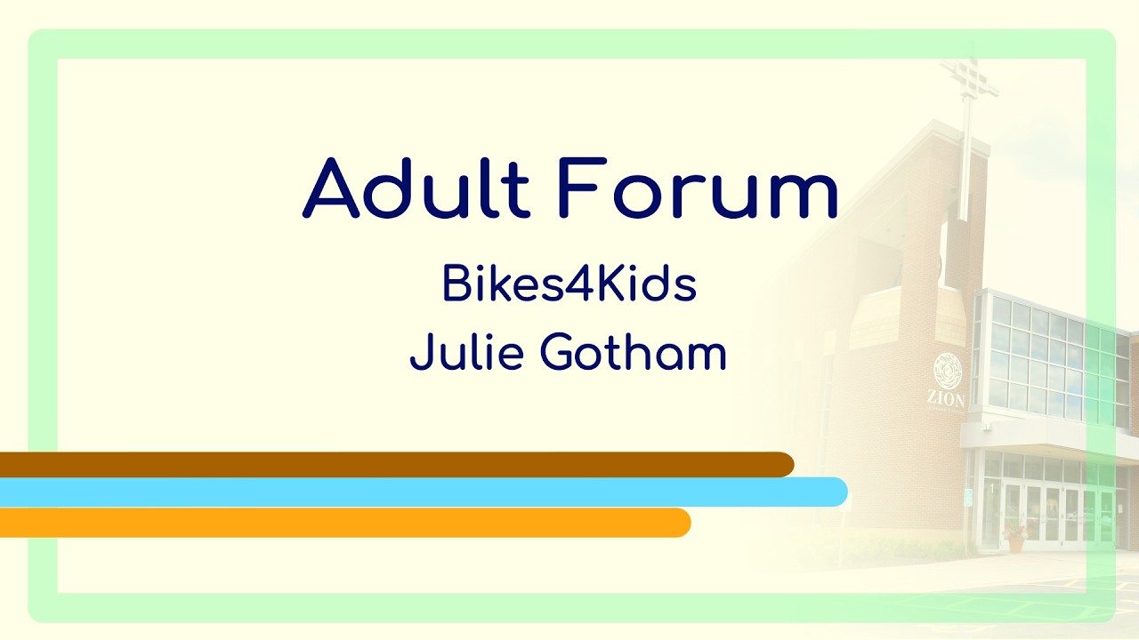 Adult Forum | Bikes4Kids | 2026-03-01