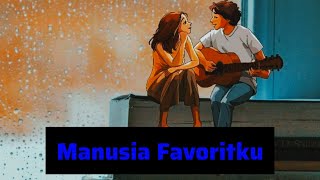 MANUSIA FAVORITKU || puisi cinta || musikalisasi puisi (@FridolynDolys