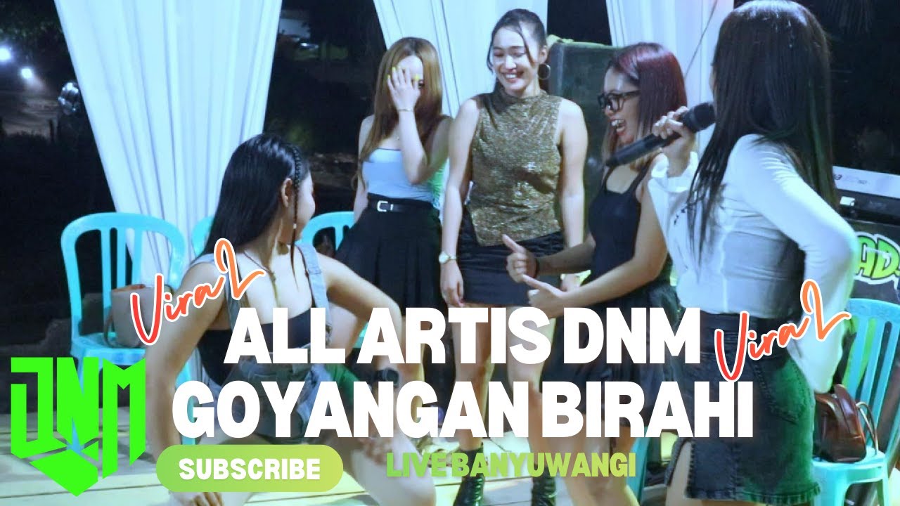 🔥ALL ARTIS DNM | REMIX LAMPUNG YANG KALIAN CARI 🔥 DEA NADA MANAGEMENT LIVE BANYUWANGI |GOYANG BIRAHI
