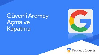 Güvenli Aramayı Açma ve Kapatma