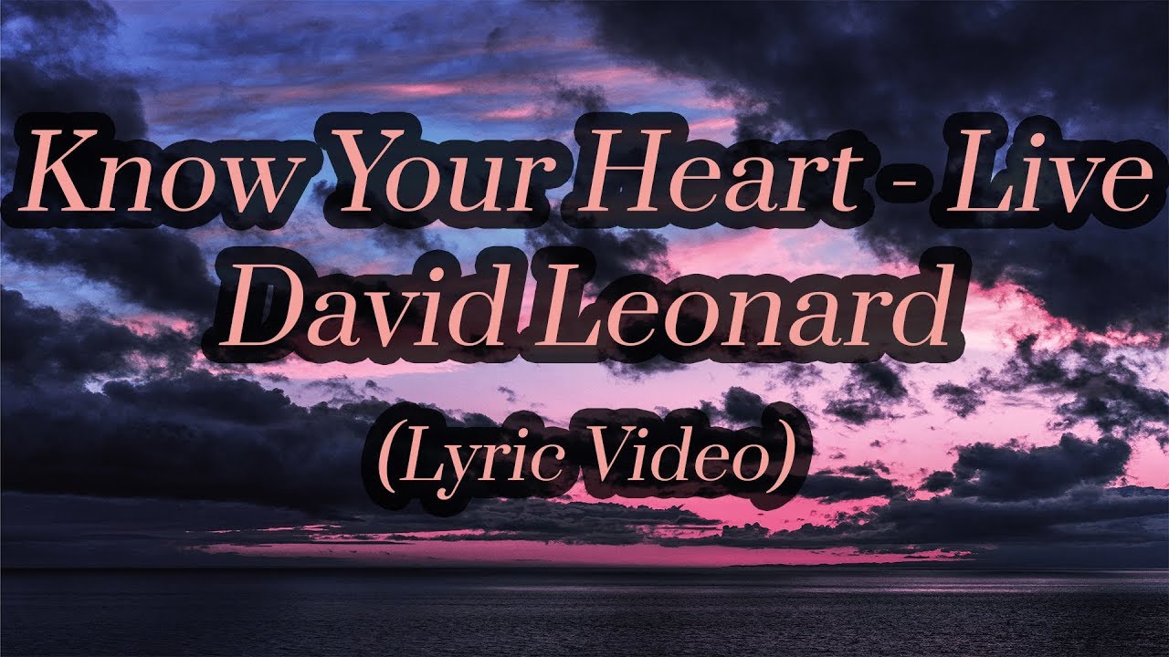 David Leonard - You Know Me (Official Music Video) 