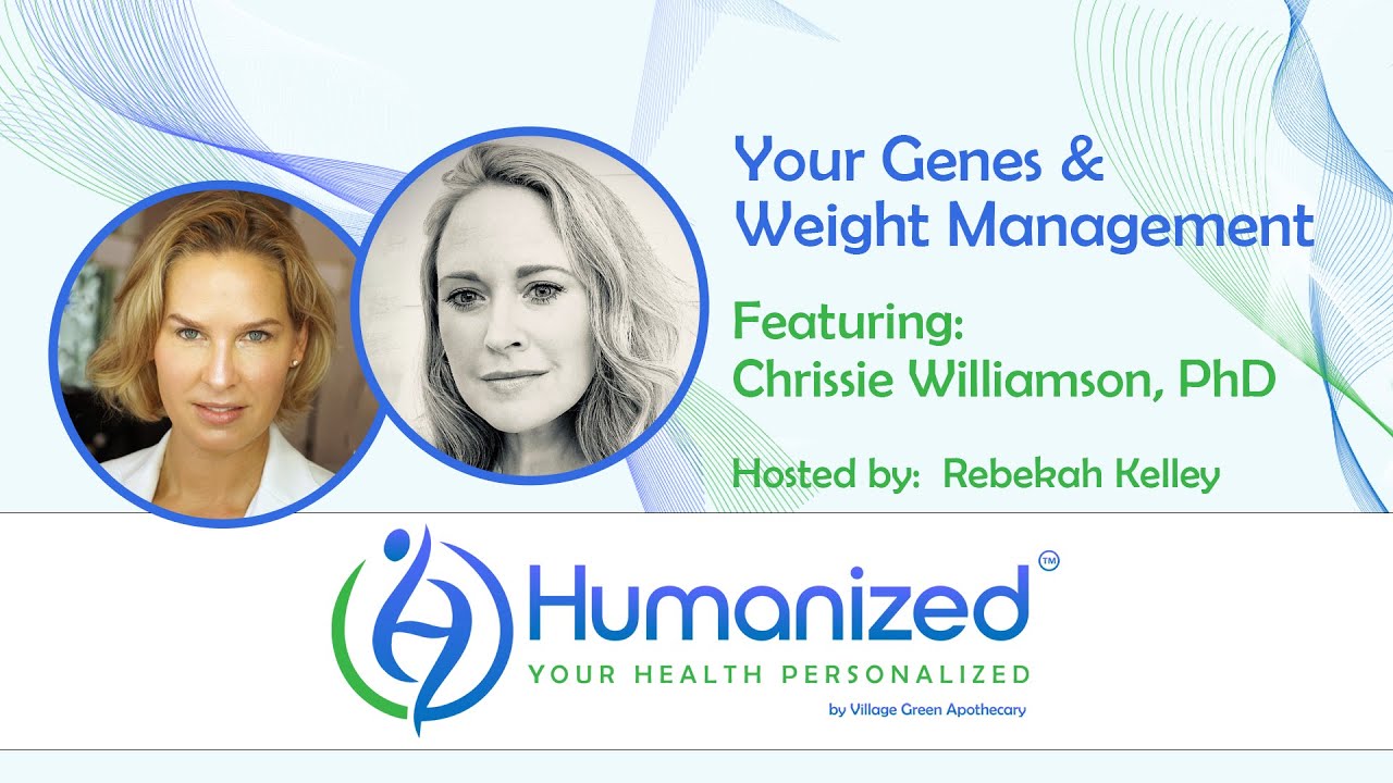 Your Genes & Weight Management
