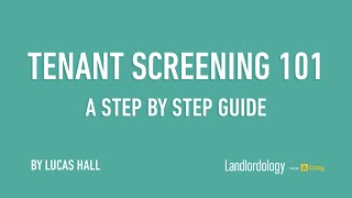 Webinar: Tenant Screening 101 (Sep 26, 2015) - A Step by Step Guide to Evaluating Applicants