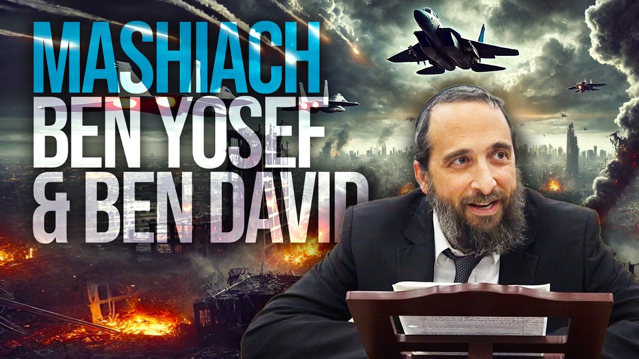 Mashiach: Ben Yosef and Mashiach Ben David - (Part 2 of 4)