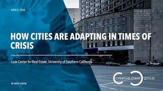 Highlights: Lusk Perspectives: How Cities Are Adapting in Times of Crisis