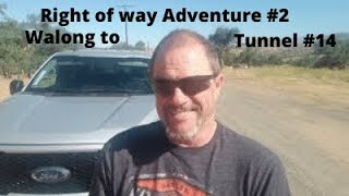 Tehachapi Loop to Tunnel 14: Driving the Right of Way