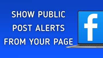 How To Show Public Post Notifications From Your Page On Facebook App On PC (New Update)