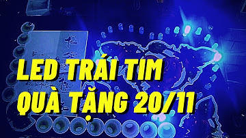 Món Quà Led Trái Tim Dùng 32 Led Sử Dụng Vi Xử Lý 89S52 | Lê Xuân Din