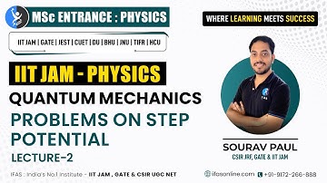 Important Problems For Step Potential | IIT JAM Physics | L-2