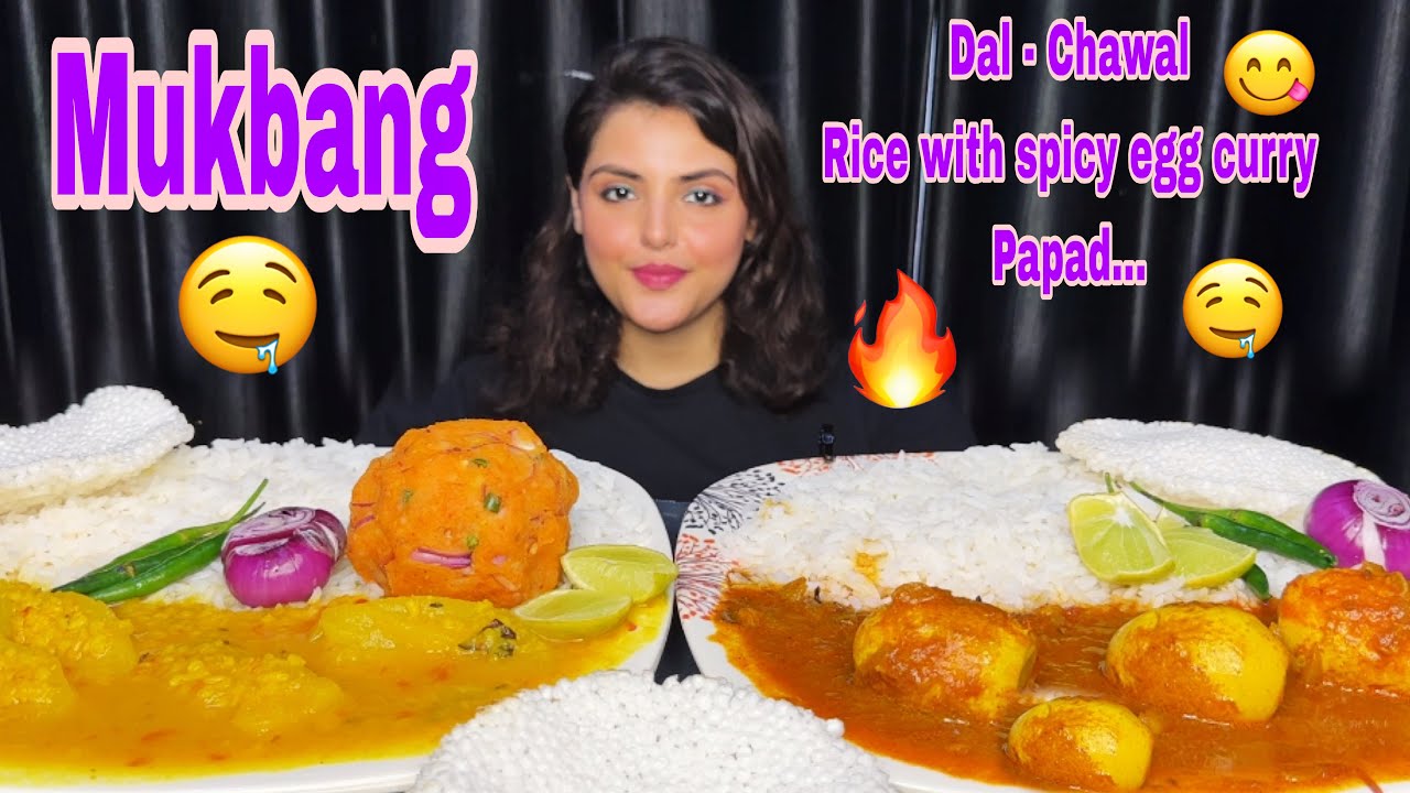 Eating Rice with Spicy Egg Egg Curry, Dal-Chawal, Papad | Mukbang Eating Show 