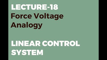 Force Voltage Analogy | Linear Control Systems