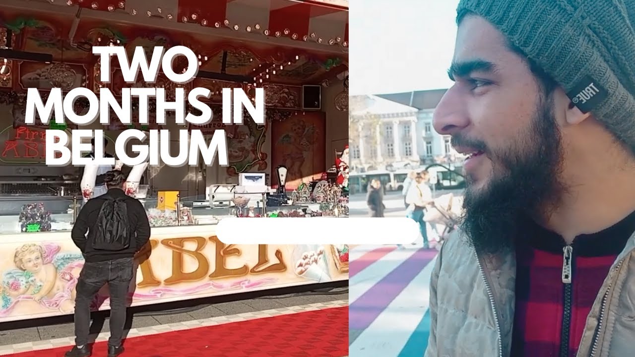Belgium after Two Months - Jobs in Belgium Resident Permit - Student life at Ghent University