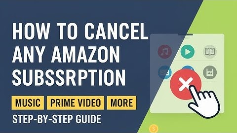 How to Cancel ANY Amazon Subscription Online (Music, Prime Video Channels & More)