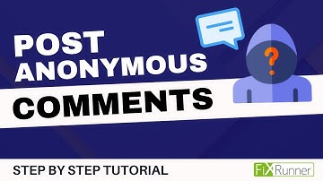 How To Allow Users To Post Anonymous Comments In WordPress