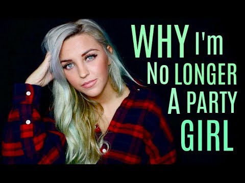 Why I'm No Longer A Party Girl