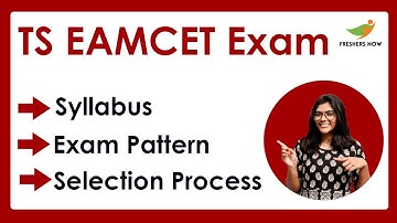 TS EAMCET Syllabus and Exam Pattern (MPC, BiPC) | Telangana EAMCET 2022-2023