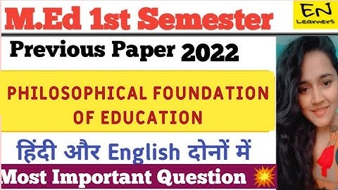 "Philosophical Foundation Of Education"2022 |M.Ed 1st Semester#ccsu#previousyearquestions#exam#paper