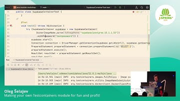 J-Spring 2024: Making your own Testcontainers module for fun and profit! - Oleg Šelajev