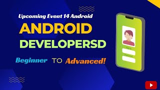 Android Developer - Android 14 For Your Distributed Teams