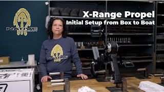 X-Range Propel Pedal Drive | Initial Setup from Box to Boat