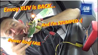 Envoy XUV is BACK...and I CAN'T FIX IT?! (Power Roof FAIL)