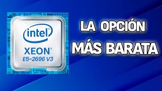 Merece la pena una CPU Xeon en 2024 ? 💥 XEON 2696 V3 probado con RTX 4060, 4060 Ti, 4070, RX 7600...