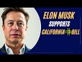 Elon Musk Supports California AI Bill (SB 1047) | Ethical AI and Trustworthy AI