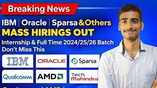 IBM Oracle Mass Hiring 2026 | Qualcomm AMD Tech Mahindra Jobs for Freshers