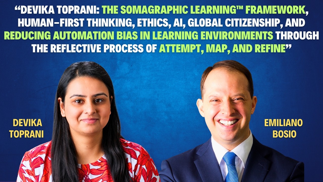 Devika Toprani | Somagraphic Learning Framework | GCE Interview Series with Emiliano Bosio
