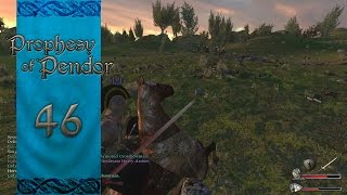 Let's Play Mount and Blade Warband Prophesy of Pendor Episode 46: The Heroic Stand [Part 2]