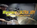 Wienners 『ULTRA JOY』DRUMS COVER @MY ROOM IN TOKYO JAPAN