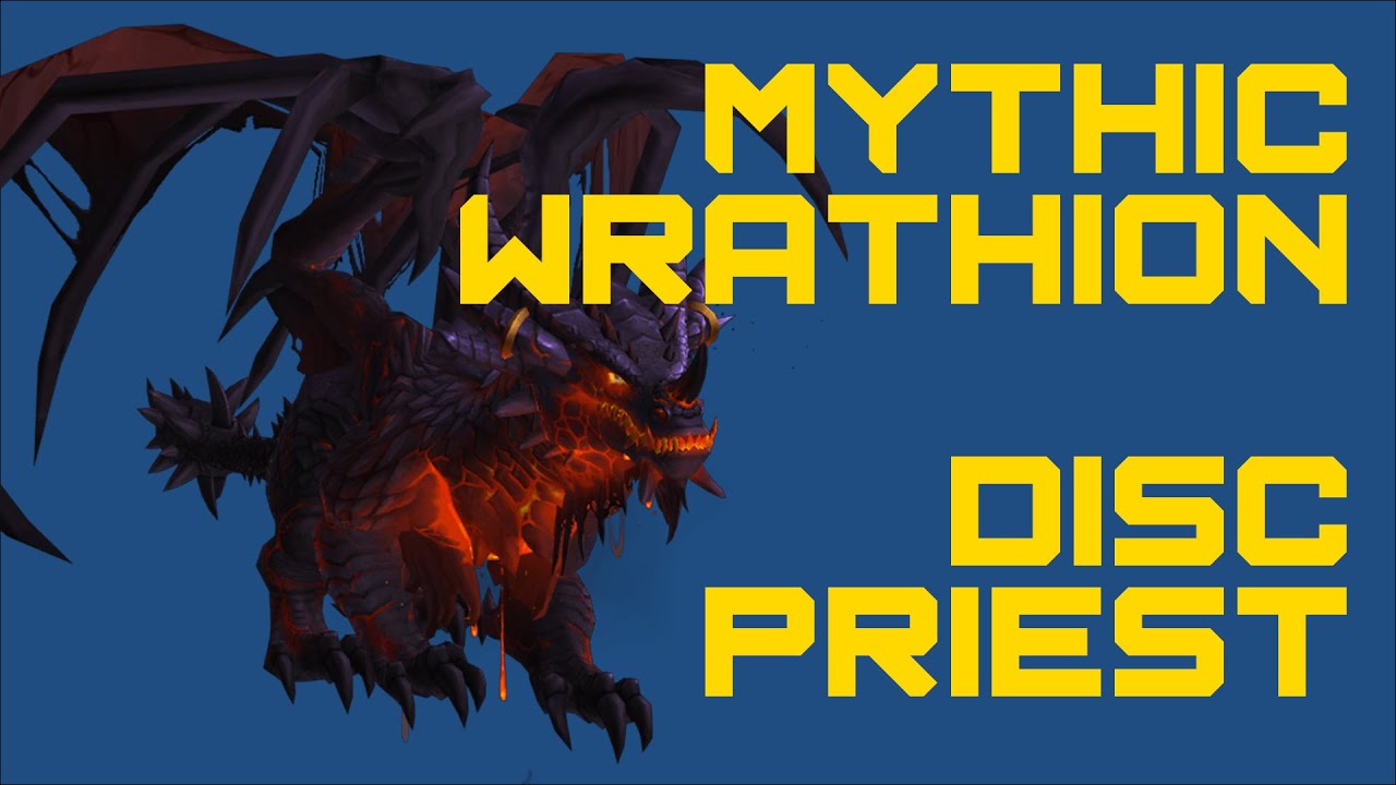 Swell vs Mythic Wrathion - Disc Priest POV