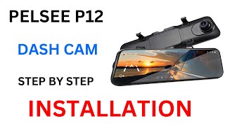 HOW TO INSTALL A REAR VIEW MIRROR DASH FOR THE PELSEE P12 STEP-BY-STEP INSTRUCTIONS RED WIRE INSTALL