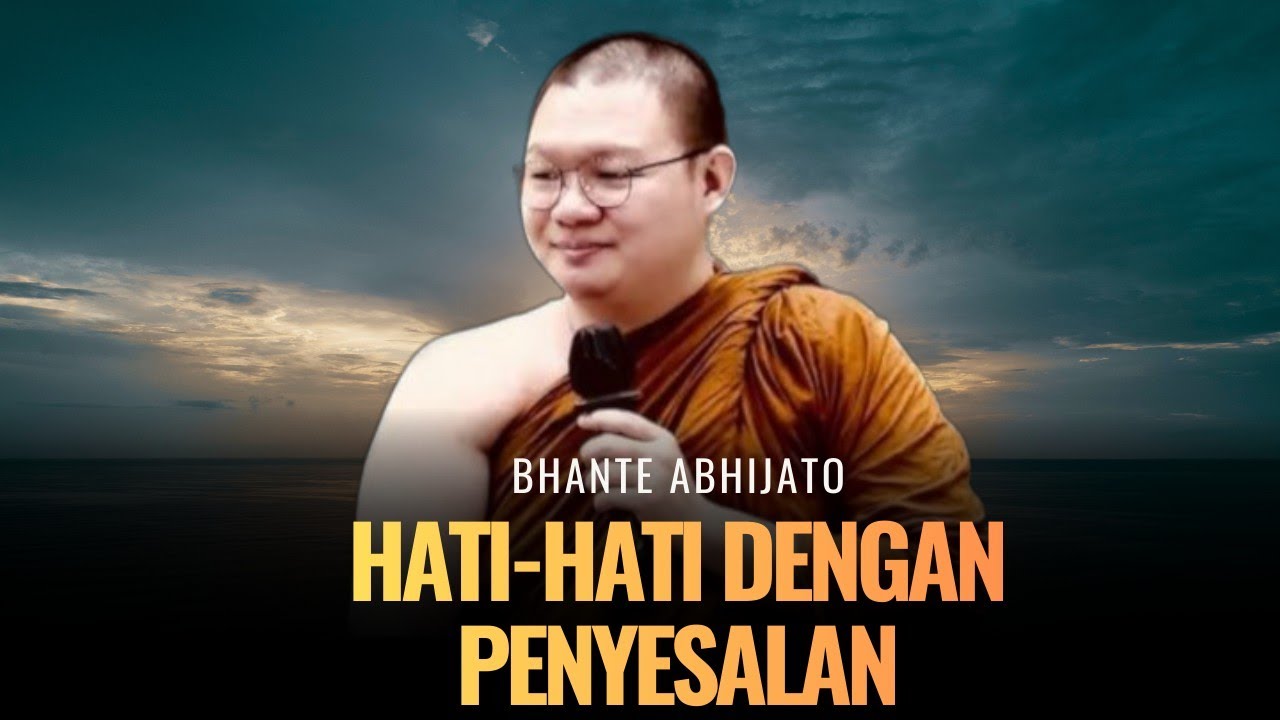 Ceramah Dhamma Bhante Abhijato 🔴CARA AGAR HIDUP LEBIH DAMAI TANPA PENYESALAN 