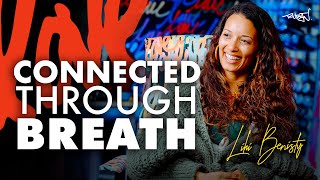 Breathwork 101: How to Harness the Power of Your Breath for Health and Connection with Lihi Benisty