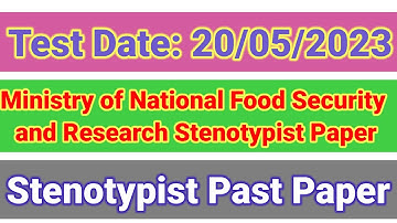 Ministry of National Food Security and Research Stenotypist Paper held on 20/05/2023. || #pastpaper