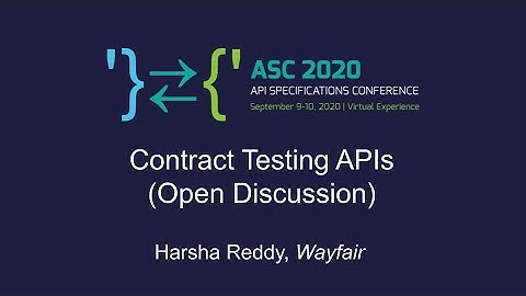 Contract Testing APIs (Open Discussion)