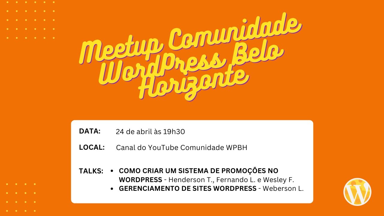 1º Meetup Virtual WPBH 2025 | Sistema de Promoções no WP | Gerenciamento de Sites WordPress