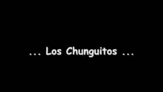 Watch Los Chunguitos En La Chabola video