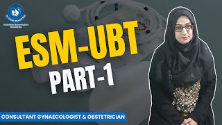 What is ESM-UBT? | Life-Saving Tool for Postpartum Hemorrhage (Part 1) | Dr. Shahlla Masood Rao