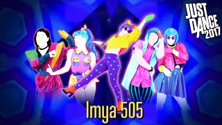 Imya 505 Mashup - Just Dance
