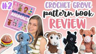 5 More "LOW-SEW" Patterns from Crochet Grove's Amigurumi Animals Book... (Part 2)