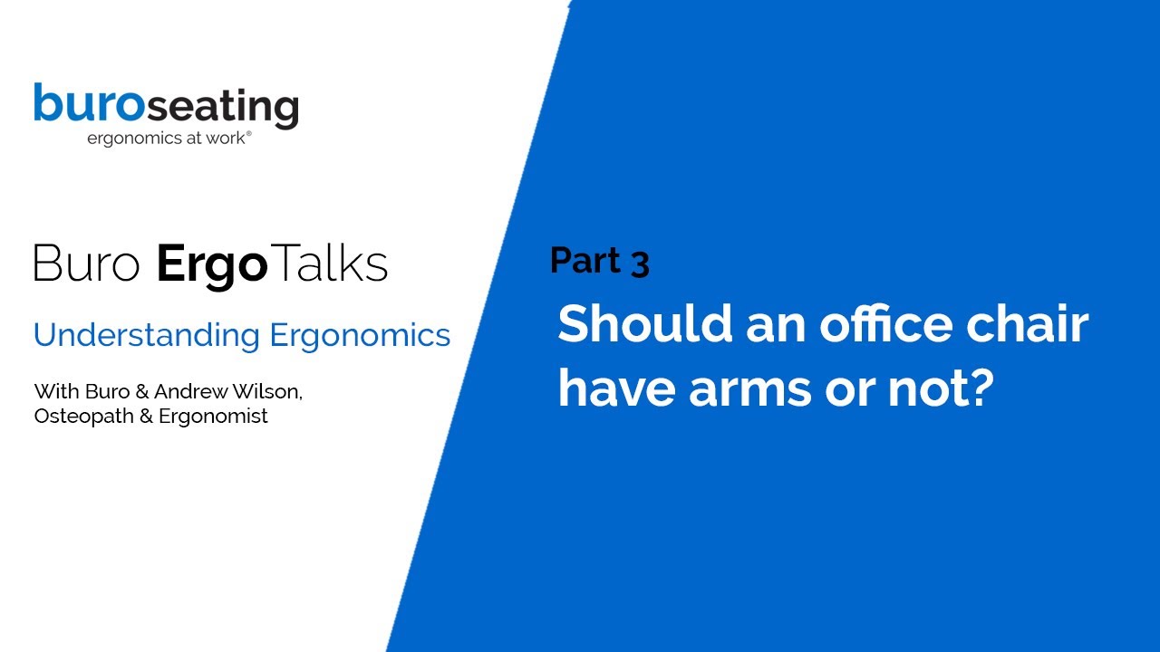 ErgoTalks 3 Should an office chair have arms? YouTube