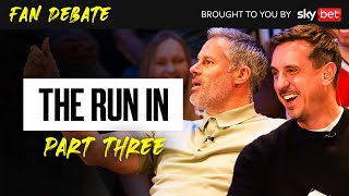 The Run In | Spurs, Chelsea, Relegation & Top 4 | Fan Debate Part 3