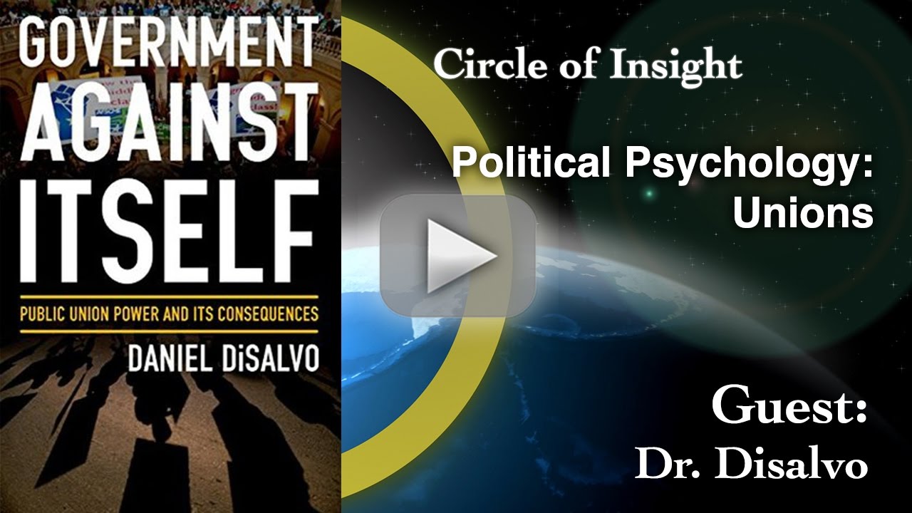Political Psychology Unions YouTube